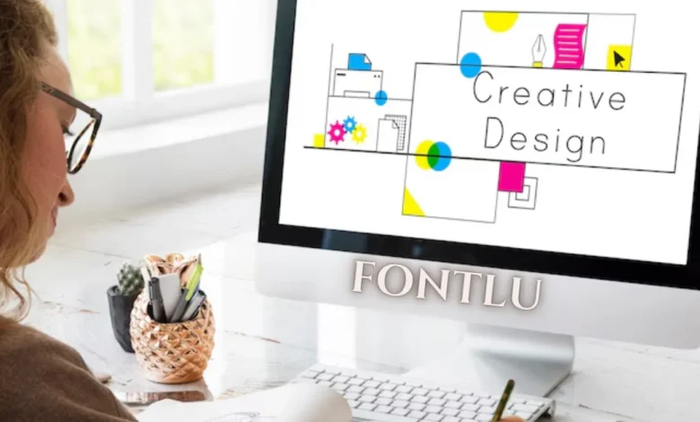 Fontlu: A Complete Guide to Typography, Design, and Creative Uses